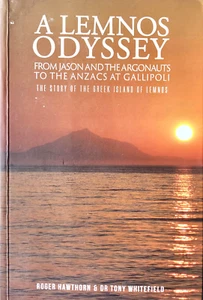 A Lemnos Odyssey: The Story of the Greek Island of Lemnos. INSCRIBED - Picture 1 of 10