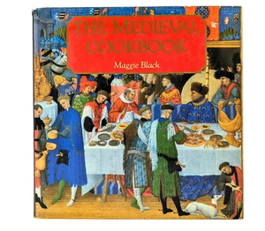 The Medieval Cookbook by Maggie Black 1996 HC/DJ - Picture 1 of 10