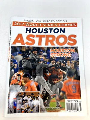 2017 World Series Champs Houston Astros Magazine COLLECTOR'S EDITION STRONG - Image 1 of 2