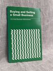 2nd Edition Buying And Selling A Small Business Verne Bunn Small Business Admin