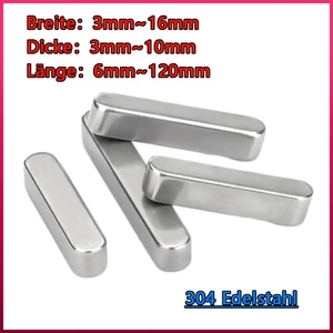 Parallelschlüssel Rundenden Antriebswelle Stahl Typ A DIN 6885 304 Edelstahl - Picture 1 of 159