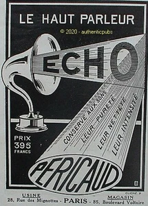 PUBLICITE PERICAUD LE HAUT PARLEUR ECHO 395 FRANCS DE 1925 FRENCH AD PUB RARE - Picture 1 of 1