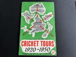 RARE Pictorial Records Of Cricket Tours 1920-1950 Compiled by A.W. Simpson - Picture 1 of 3