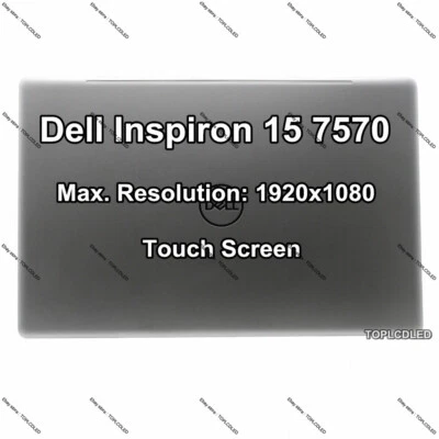 15.6" Dell Inspiron 15 7570 FHD LCD Touch Screen Assembly Top Display Complete - Image 1 of 4