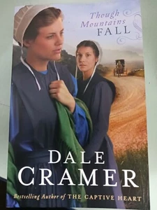 Obwohl Berge fallen (Die Töchter von Caleb Bender) Taschenbuch von Dale Cramer ( - Bild 1 von 3