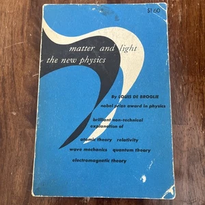 Matter and Light :The New Physics by De Louis Broglie 1939 PB - Picture 1 of 5
