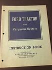 Ford Tractor Ferguson System 1941 Instruction Manual Form 3035
