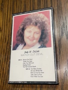 Vintage Religious Cassette Tape Judy W Delatte Watch Out Devil Christian Music - Picture 1 of 5