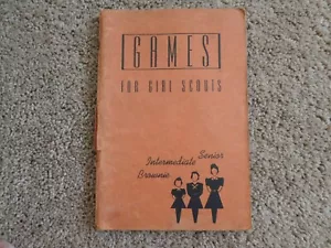 EI GIRL SCOUT 1942 GAMES FOR SENIOR INTERMEDIATE BROWNIE SCOUTS BOOK PAMPHLET !! - Picture 1 of 5
