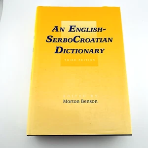 English-SerboCroatian Dictionary by Morton Benson (3rd Edition 1994 ) - Picture 1 of 3