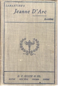 Antique Heath's Modern Language Lamartine's Jeanne D'Arc HC 1899 French Reader - Imagen 1 de 1