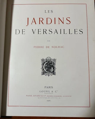 Pierre de Nolhac, Les Jardins de Versailles, Paris, Goupil Cie, 1906 1/2 leather - Image 1 of 4