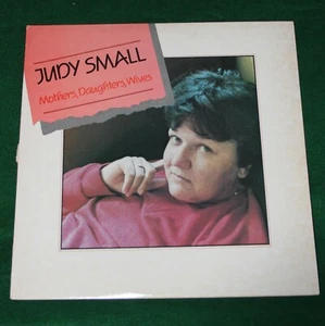 JUDY SMALL - MOTHERS, DAUGHTERS, WIVES. (US, 1984, REDWOOD, RR3100) - Picture 1 of 4