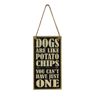 Decorative Signs Plaques Rustic Wood Sign Dogs Are Potato Chips Sign