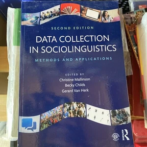 Data Collection in Sociolinguistics : Methods and Applications, Second... - Bild 1 von 6