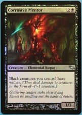 Corrosive Mentor FOIL Shadowmoor NM Black Uncommon CARD (200328) ABUGames