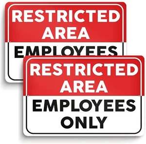 2 Restricted Area Employees Only Sign, Employees Only Sign, 7x10 - Picture 1 of 7