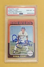 Robin Yount Autograph Signed 1975 Topps Rookie Card w/ HOF 99 - PSA 10 Auto