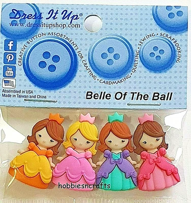 BELLE OF THE BALL Dress It Up Novelty Craft Buttons 9004 Princesses Free postage - Image 1 of 2