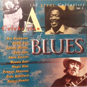 A Celebration Of Blues : The Great Guitarists Vol 1 - Audio CD New - Picture 1 of 2
