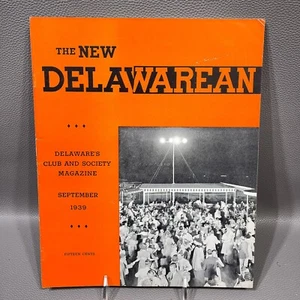 September 1939 New Delawarean Magazine Kent Sussex New Castle County Delaware - Bild 1 von 4