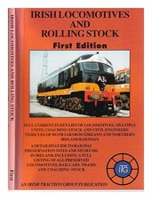 DOYLE, O. (OLIVER); HIRSCH, S. (STEPHEN) Irish Locomotives and Rolling Stock/�by