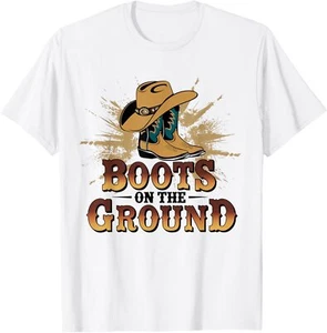 Boots On The Ground Western Cowboy Rodeo Country T-Shirt - Picture 1 of 5