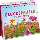 Gluckspausen Fur Den Alltag Groh Verlag