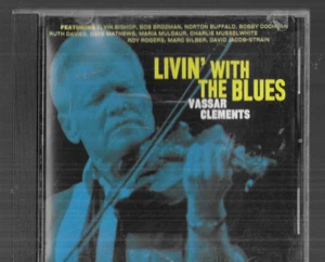 Livin' With The Blues by Vassar Clements (CD, 2004) - Picture 1 of 2