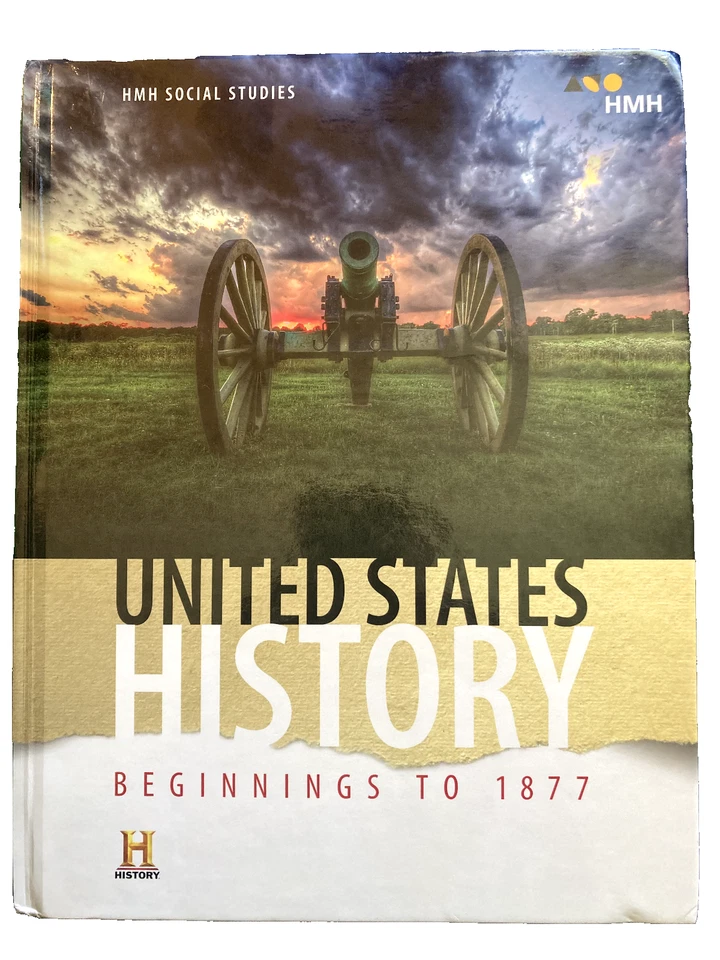 United States History: Beginnings to 1877 Ser.: United States History: Beginnings To 1877 : Student Edition 2018 by HOUGHTON MIFFLIN HARCOURT (2017, Hardcover)