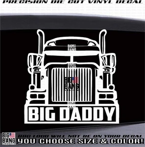 Calcomanía de vinilo BIG DADDY Trucker Big Rig pegatina conductor de camión conductor comercial EE. UU. - Imagen 1 de 4