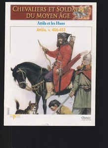 CHEVALIER ET SOLDAT MOYEN AGE N°13 ATTILA ET LES HUNS - Imagen 1 de 2
