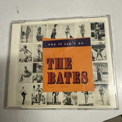 The Bates – Say It Isn't So Gut - Bild 1 von 2