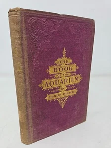 The Book of the Aquarium by Shirley Hibberd - Victorian Marine Guide c1860s - Picture 1 of 10