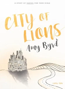 City of Lions - Teen Girls' Bible Study Book: A Study of Daniel for Teen Gir... - Picture 1 of 1