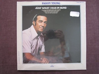FARON YOUNG -FACTORY SEALED- JUST WHAT I HAD IN MIND MERCURY SRM-1-674 LP 1973   - Image 1 of 2