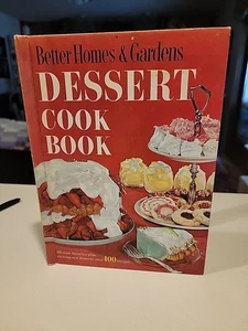 Better Homes & Gardens Dessert Cook Book VTG 1960 400+ Recipes Illustrated - Picture 1 of 10