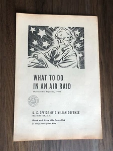 August 1942 WHAT TO DO IN AN AIR RAID, US Civilian Defense Booklet, Uncle Sam - Picture 1 of 4