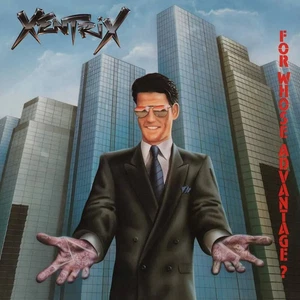 XENTRIX - For Whose Advantage? [DIGIPAK CD] - Bild 1 von 1