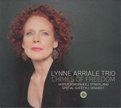 Lynne Arriale Trio, Jasper Somsen & E.J. ... - Chimes Of Freedom (CD) - Bild 1 von 2