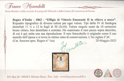 ITALIA 1862 : 10c Bruno Chiaro n.1ca CERTIFICATO MOSCADELLI  Val 2400,00€ - Immagine 1 di 2