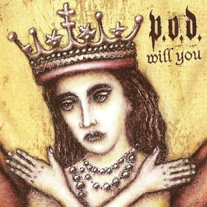 P.O.D. - Will You - Used Vinyl Record 10 - 51 - N6999z - Picture 1 of 1