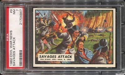 1962 Topps Civil War News #9 Savages Attack - Pea Ridge, Arkansas PSA 7 Scarce! - Image 1 of 2