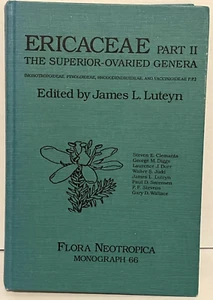 Ericaceae The Superior Ovaried Genera by James L Luteyn Flora Neotropica Hardcov - Picture 1 of 7