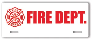 Fire Department License Plate Topper aluminum novelty fire department sign - Bild 1 von 1