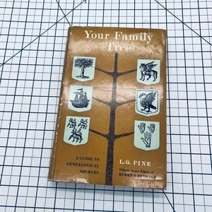 Your Family Tree L.G. Pine 1962 History Genealogy Guide 1962 UK Ireland England - Foto 1 di 10
