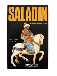 SALADIN 1138-1193 Tikrit Croisades Jérusalem Egypte Syrie Saint-Jean-d'Acre - Imagen 1 de 1
