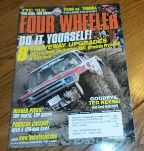 Four Wheeler November 2003 Titan, Tundra, Porsche Cayenne, Driveway Upgrades - Picture 1 of 1
