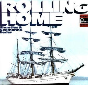 Der Werkchor Der Firma Wilhelm Fette - Rolling Home - Shanties & ... LP ' - Picture 1 of 1