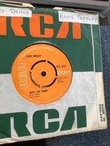 Elvis Presley. Don’t Cry Daddy 7" vinyl 1969 . . RCA - Picture 1 of 2